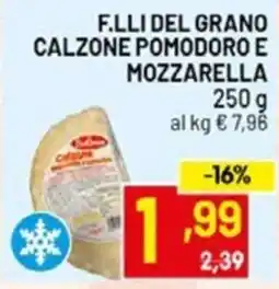 Centro Commerciale Discount Calzone pomodoro e mozzarella offerta