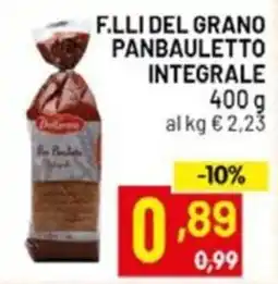 Centro Commerciale Discount F.LLI DEL GRANO Panbauletto integrale offerta