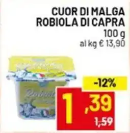 Centro Commerciale Discount Cuor di Malga Robiola di Capra offerta