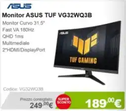 Next Monitor ASUS TUF VG32WQ3B offerta