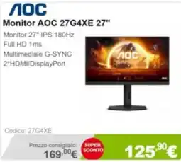 Next Monitor AOC 27G4XE 27" offerta