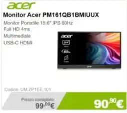 Next Monitor Acer PM161QB1BMIUUX offerta