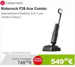 Next Roborock F25 Ace Combo offerta