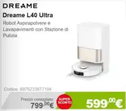 Next Dreame L40 Ultra offerta
