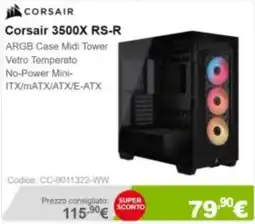 Next Corsair 3500X RS-R offerta