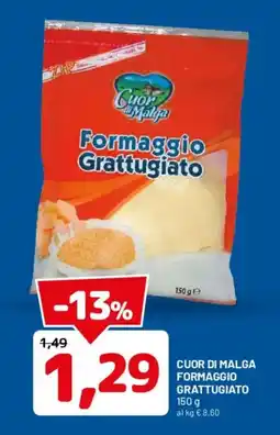 DPiù Cuor di Malga Formaggio Grattugiato offerta