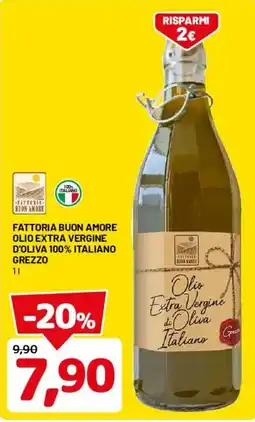 DPiù Fattoria Buon Amore Olio Extra Vergine d'Oliva 100% Italiano Grezzo offerta