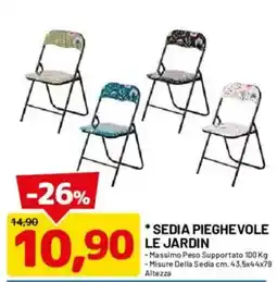 DPiù Sedia pieghevole Le Jardin offerta