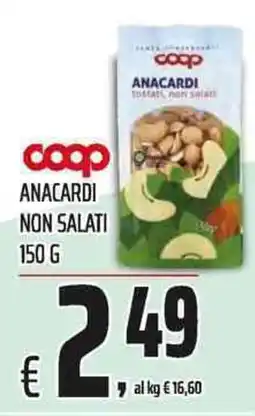 Coop Anacardi non salati offerta