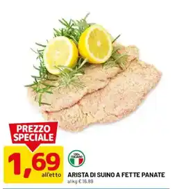 DPiù Arista di suino a fette panate offerta