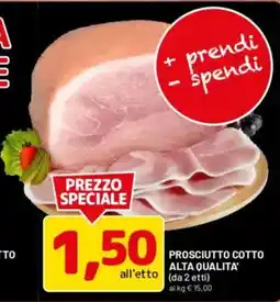 DPiù Prosciutto cotto alta qualità offerta