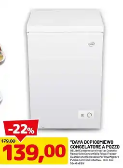 DPiù Daya congelatore a pozzo offerta
