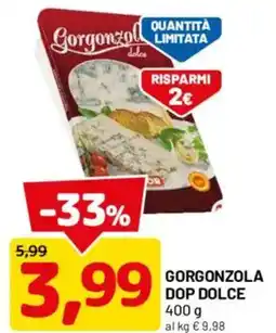 DPiù Gorgonzola dolce offerta