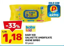 DPiù Baby Kid salviette umidificate igiene bimbo offerta