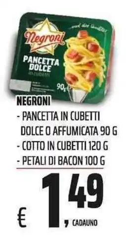 Coop Negroni pancetta dolce offerta