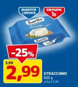 DPiù Stracchino Bontà Viva offerta