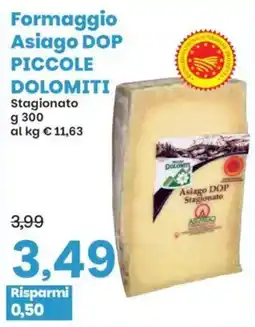 Prix Quality Formaggio Asiago DOP Piccole Dolomiti offerta