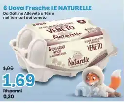Prix Quality Uova Fresche Le Naturelle offerta