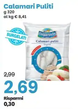 Prix Quality Calamari puliti Cinque Stelle offerta