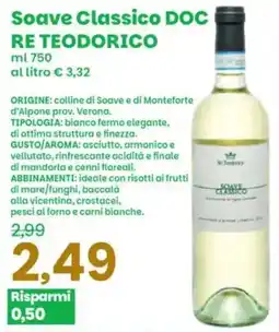 Prix Quality Soave Classico DOC Re Teodorico offerta