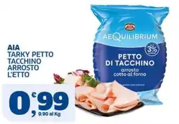 Ok Sigma AIA Petto di tacchino arrosto offerta