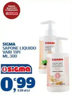 Ok Sigma Sapone liquido Sigma offerta