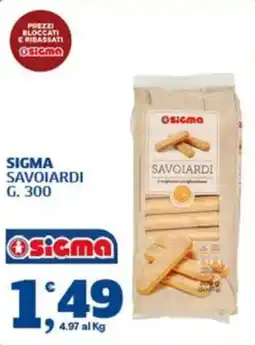Ok Sigma Sigma Savoiardi offerta