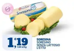 Ok Sigma Soresina senza lattosio offerta
