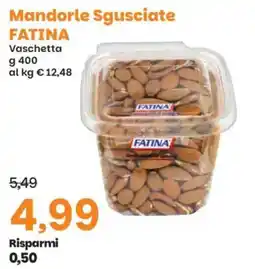 Prix Quality Mandorle Sgusciate FATINA offerta