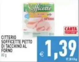 Supermercati Agorà Citterio sofficette petto di tacchino al forno offerta