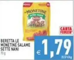 Supermercati Agorà Beretta le monetine salame sette nani offerta