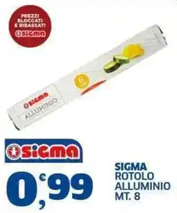 Sigma Sigma rotolo alluminio offerta