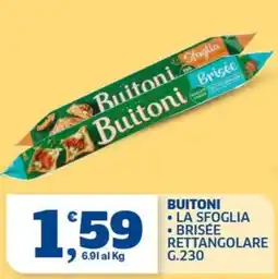 Ok Sigma Buitoni la sfoglia brisée rettangolare offerta