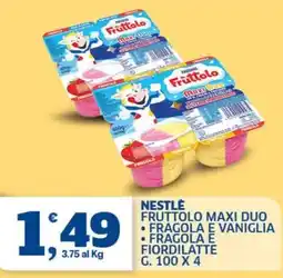 Ok Sigma Nestlé Fruttolo Maxi Duo offerta