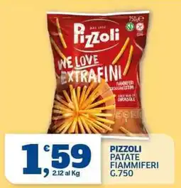 Sigma Pizzoli patate fiammiferi offerta