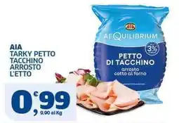 Sigma Aia petto di tacchino arrosto offerta