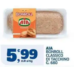 Sigma Aia bonroll classico di tacchino offerta