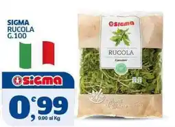Sigma Rucola Sigma offerta