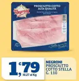 Sigma Negroni prosciutto cotto stella offerta