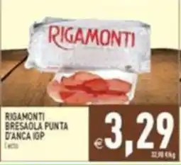 Supermercati Agorà Rigamonti bresaola punta d'anca igp offerta