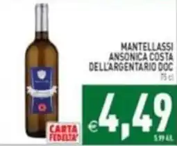 Supermercati Agorà Mantellassi Ansonica Costa dell'Argentario DOC offerta