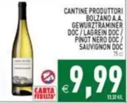 Supermercati Agorà Cantine Produttori Bolzano A.A. Gewurztraminer Doc / Lagrein Doc / Pinot Nero Doc / Sauvignon Doc offerta