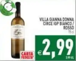 Supermercati Agorà Villa Gianna Donna Circe IGP Bianco / Rosso offerta