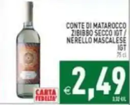 Supermercati Agorà Conte di Matarocco Zibibbo Secco IGT / Nerello Mascalese offerta