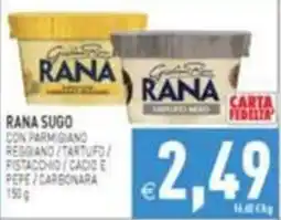 Supermercati Agorà Rana sugo con parmigiano reggiano / tartufo / pistacchio / cacio e pepe / carbonara offerta
