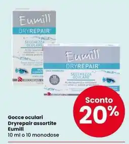Interspar Gocce oculari Dryrepair assortite Eumill offerta