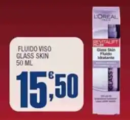 Splendidi e Splendenti L'Oréal Fluido Viso Glass Skin offerta