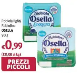 Futura Supermercati Robiola light Robiolina Osella offerta