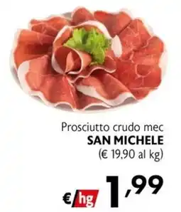 Eurospesa Prosciutto crudo mec San Michele offerta