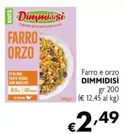 Eurospesa Farro e orzo DIMMIDISI offerta